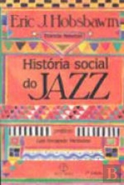 História Social do Jazz