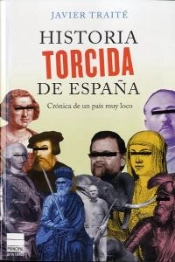 Historia Torcida De España