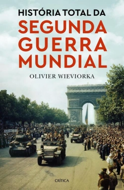 Bertrand.pt - História Total Da Segunda Guerra Mundial