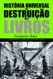 História Universal da Destruição dos Livros
