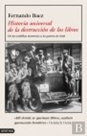 Historia Universal De La Destrucción De Libros