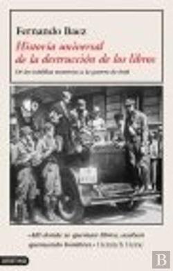 Bertrand.pt - Historia Universal De La Destrucción De Libros