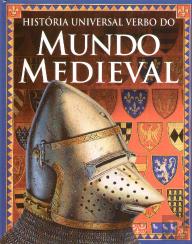 História Universal Verbo do Mundo Medieval