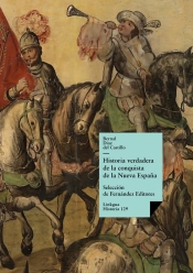 Historia Verdadera De La Conquista De La Nueva España