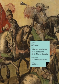 Bertrand.pt - Historia Verdadera De La Conquista De La Nueva España