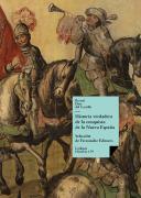 Historia Verdadera De La Conquista De La Nueva España