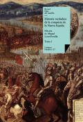 Historia Verdadera De La Conquista De La Nueva España I