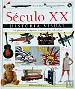 Bertrand.pt - História Visual - Século XX