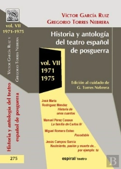 Bertrand.pt - Historia Y Antología Del Teatro Español De Posguerra (1971-1975). Vol. Vii