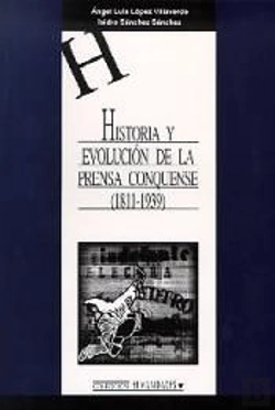 Bertrand.pt - Historia Y Evolución De La Prensa Conquense
