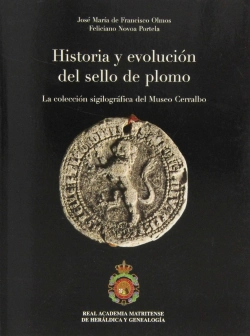 Bertrand.pt - Historia Y Evolucion Del Sello De Plomo