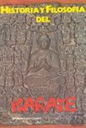Historia Y Filosofía Del Kárate