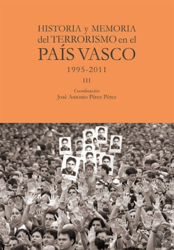 Bertrand.pt - Historia Y Memoria Del Terrorismo En El Pais Vasco