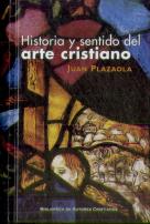 Historia Y Sentido Del Arte Cristiano