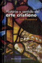 Historia Y Sentido Del Arte Cristiano