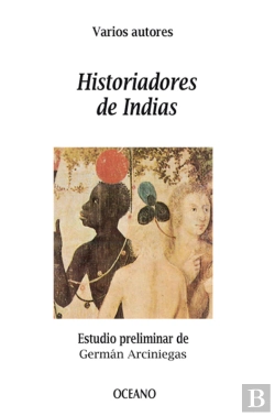 Bertrand.pt - Historiadores De Indias