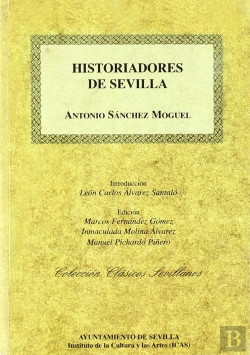 Bertrand.pt - Historiadores De Sevilla  