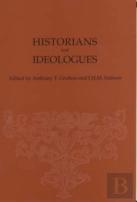 Historians And Ideologues
