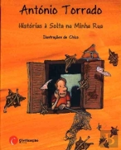 Histórias à Solta na Minha Rua