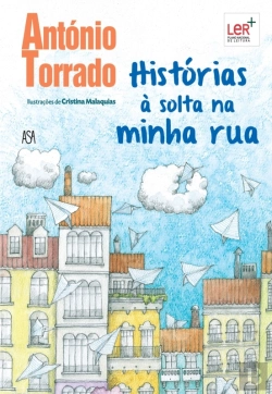 Bertrand.pt - Histórias À Solta Na Minha Rua