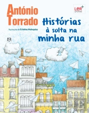Histórias à Solta na Minha Rua