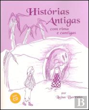 Histórias Antigas com Rima e Cantigas