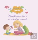 Histórias com a Minha Mamã