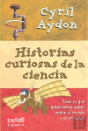 Historias Curiosas De La Ciencia