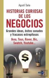 Historias Curiosas De Los Negocios