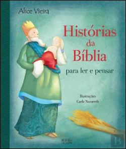 Bertrand.pt - Histórias da Bíblia Para Ler e Pensar