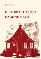 Histórias da Casa da Minha Avó