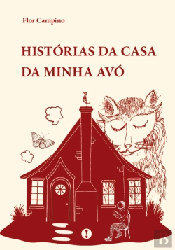 Bertrand.pt - Histórias da Casa da Minha Avó