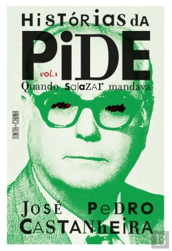 Bertrand.pt - Histórias da PIDE