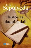 Histórias daqui e dali