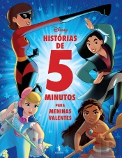 Histórias De 5 Minutos Para Meninas Valentes