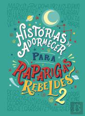 Histórias de Adormecer para Raparigas Rebeldes 2