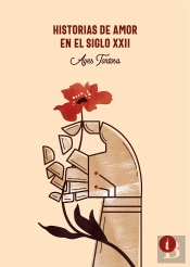 Historias De Amor En El Siglo Xxii
