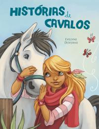 Histórias de cavalos