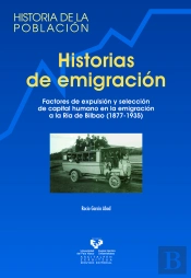 Historias De Emigración. Factores De Expulsión Y Selección De Capital Humano En La Emigración A La R