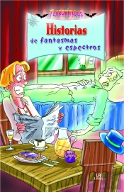 Historias De Fantasmas Y Espectros