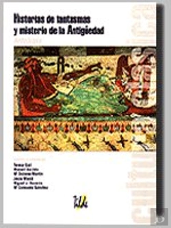 Bertrand.pt - Historias De Fantasmas Y Misterio De La Antigüedad