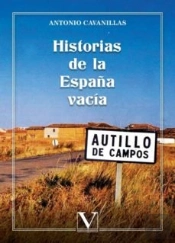 Historias De La España Vacia