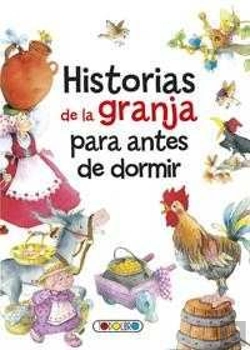 Bertrand.pt - Historias De La Granja Para Antes De Dormir