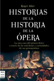 Historias De La Historia De La Ópera