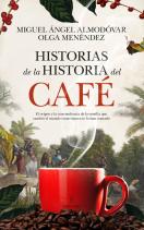 Historias De La Historia Del Cafe