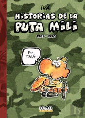 Historias De La Puta Mili 1989-1990