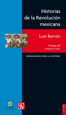 Bertrand.pt - Historias De La Revolución Mexicana