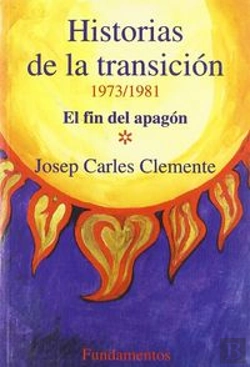 Bertrand.pt - Historias De La Transición (1973-1981)