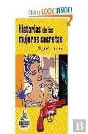 Historias De Las Mujeres Secretas  