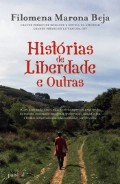 Histórias de Liberdade e Outras